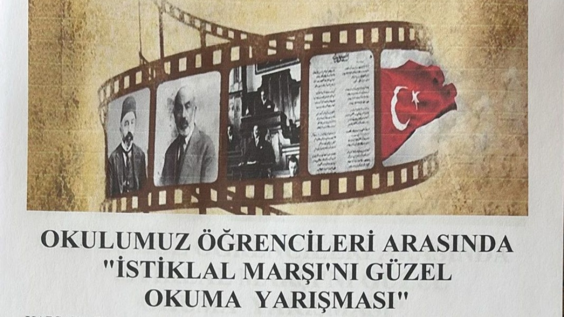 İSTİKLAL MARŞIMIZI GÜZEL OKUMA YARIŞMASI